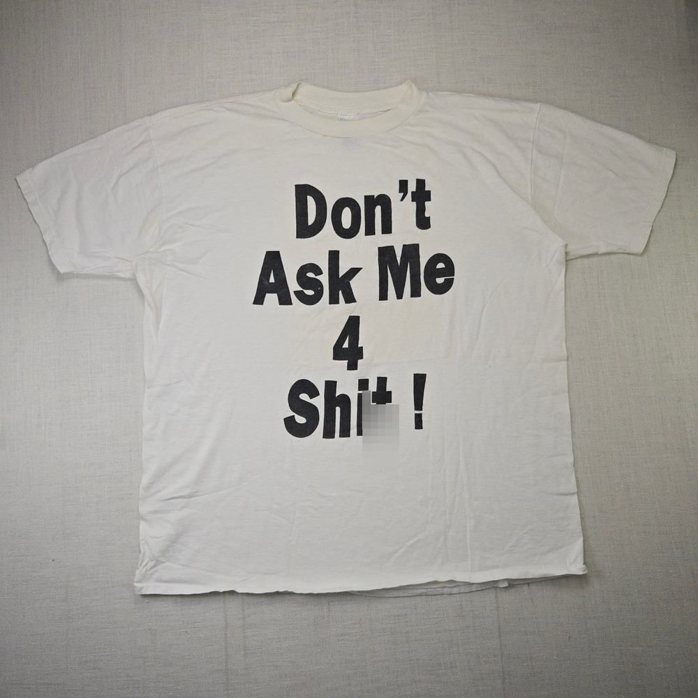 VTG Horizon Don't Ask Me 4 Sh*t Shirt White Men XL Single Stitch Graphic Tee USA